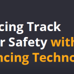 A Guide to Enhancing Track Worker Safety with Geofencing